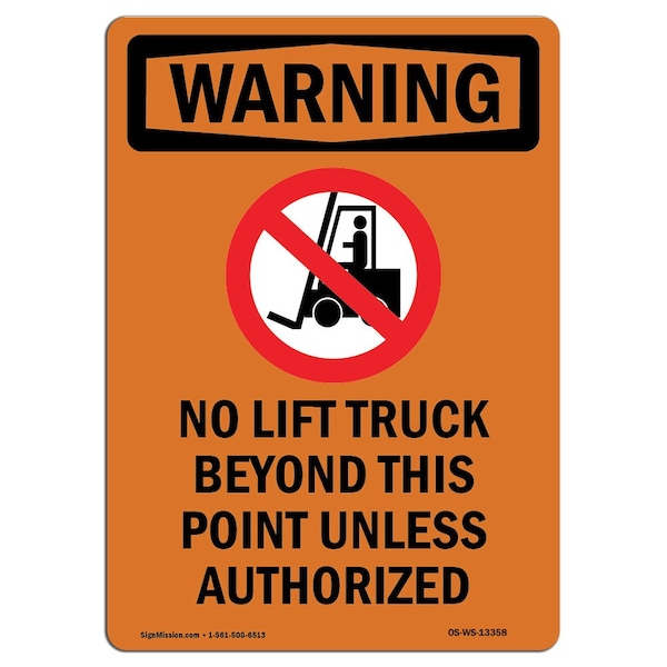 Safety Sign, OSHA WARNING, 5" Height, No Lift Truck Beyond, Portrait, 10PK